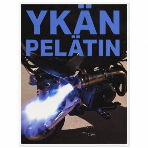 YKÄN PELÄTIN juliste